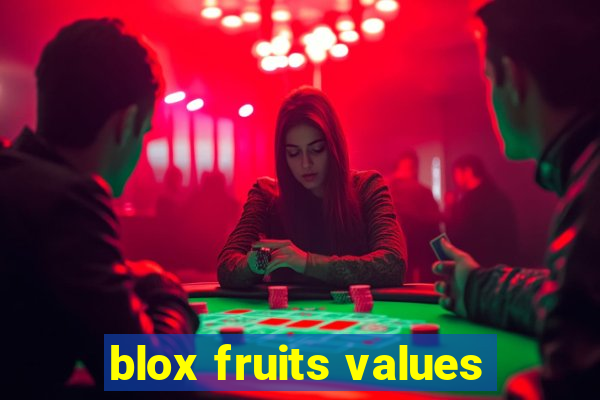 blox fruits values